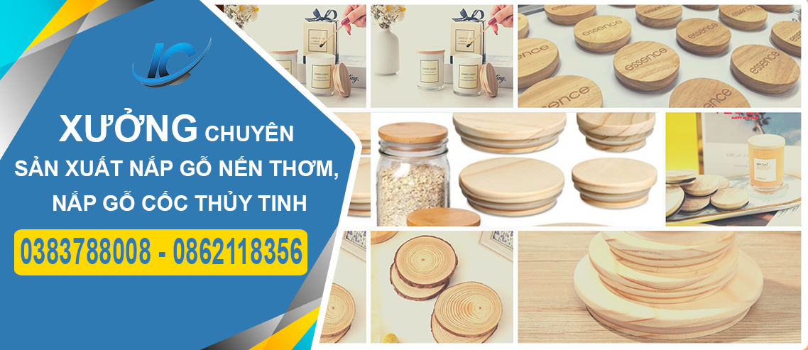 Xưởng sản xuất nắp gỗ đậy cốc nến thơm